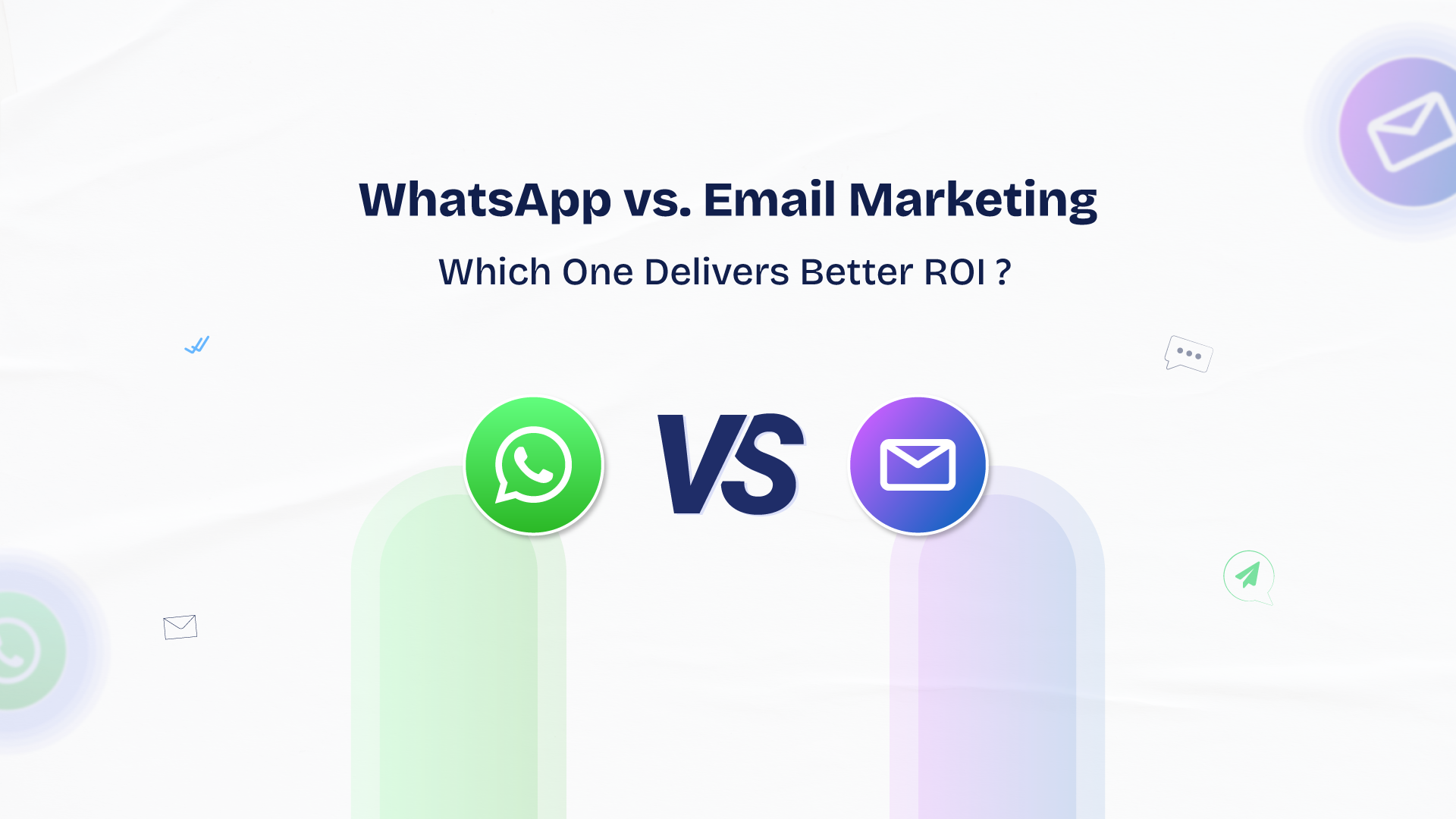WhatsApp vs. Email Marketing