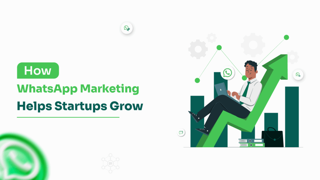 Affordable WhatsApp Marketing Solutions for Startups 2 Affordable WhatsApp Marketing Solutions for Startups How WhatsApp Marketing Helps Startups Grow 3 How WhatsApp Marketing Helps Startups Grow 3